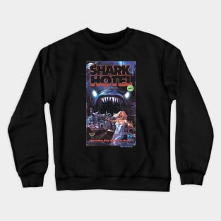 Shark Hotel Crewneck Sweatshirt
